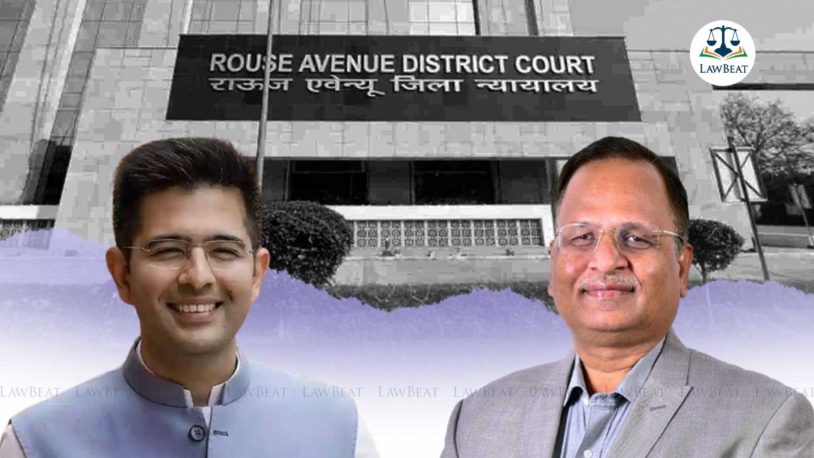 Delhi Court dismisses AAP’s Raghav Chadha, Satyendar Jain’s appeal against summons issued in Defamation Case by BJP’s Chhail Bihari Goswami Delhi Court dismisses AAP’s Raghav Chadha, Satyendar Jain’s appeal against summons issued in Defamation Case by BJP’s Chhail Bihari Goswami